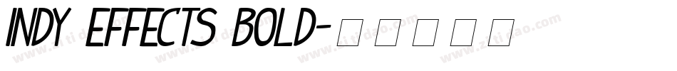 Indy Effects bold字体转换